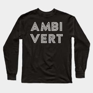 Ambivert - White Print Long Sleeve T-Shirt